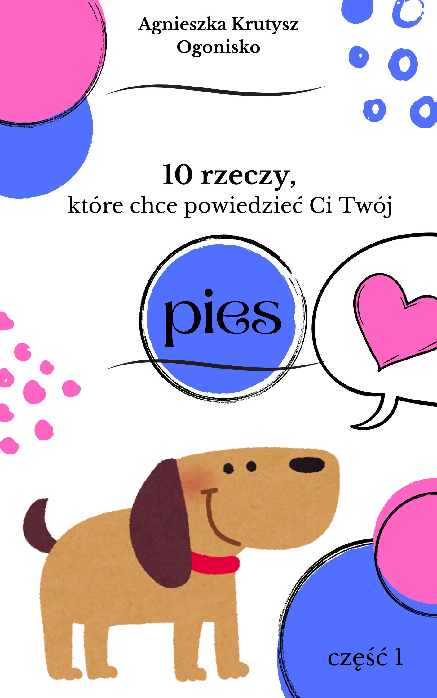 okładka E-booka -10 rzeczy, które chce powiedzieć Ci Twój pies